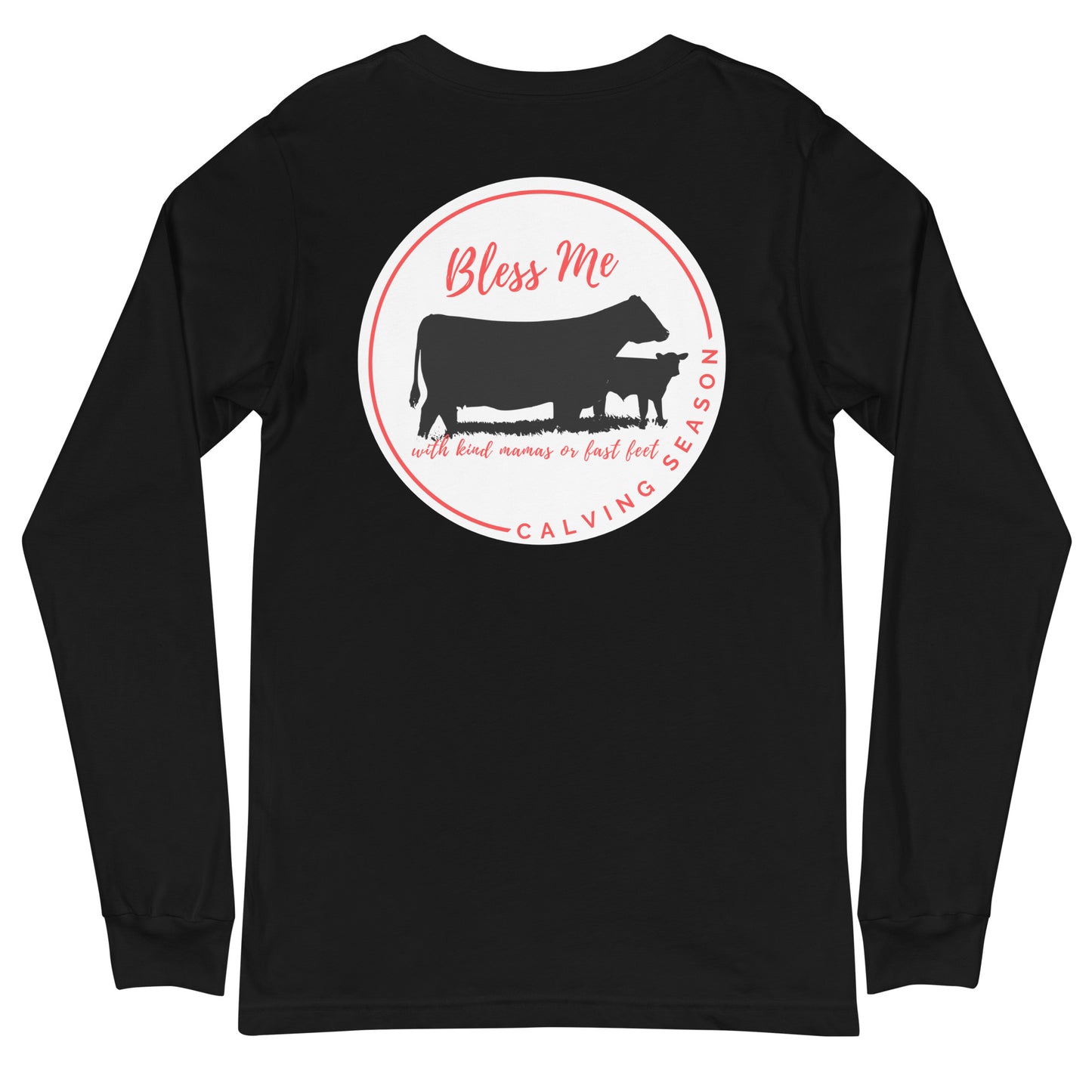 UNISEX LONG SLEEVE- CALVING SEASON