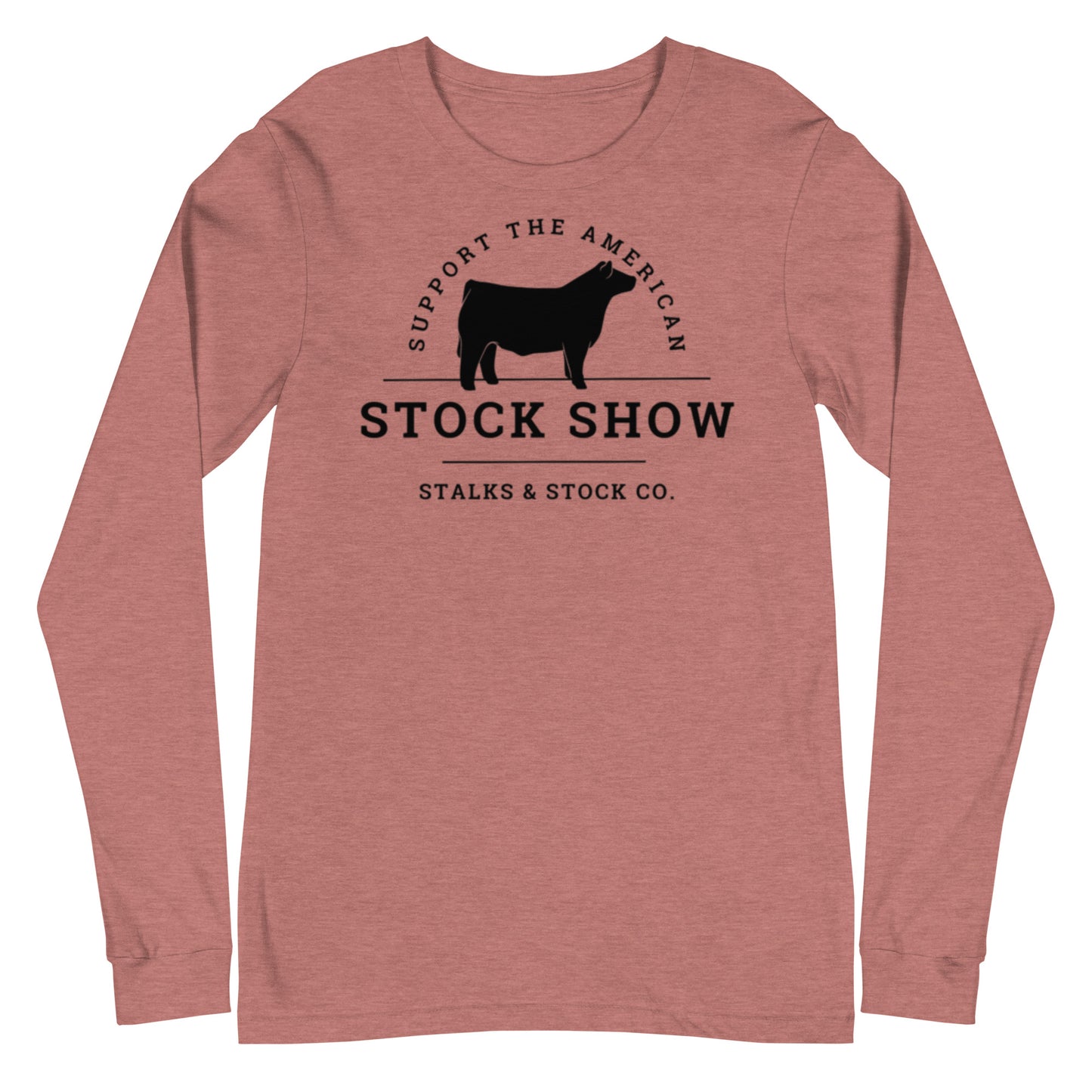 WOMENS LONG SLEEVE- STOCK SHOW