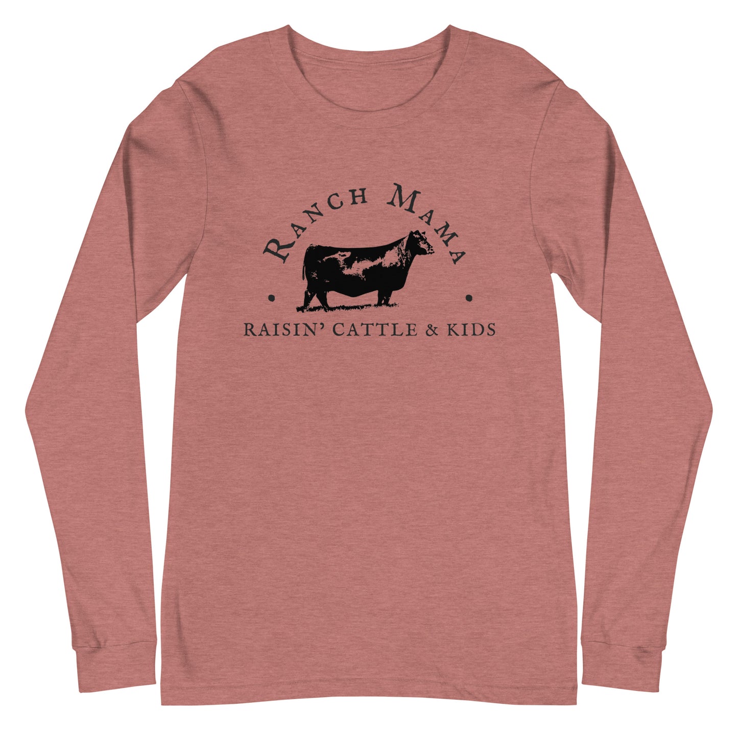 WOMENS LONG SLEEVE- RANCH MAMA