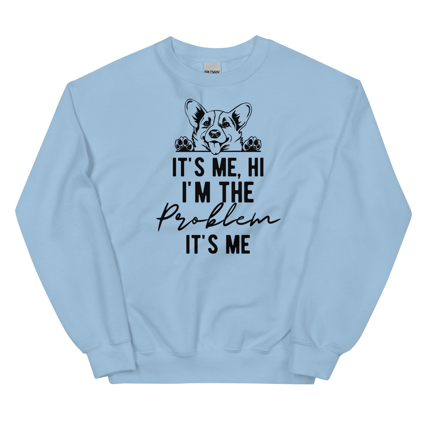 WOMENS CREW- IM THE PROBLEM