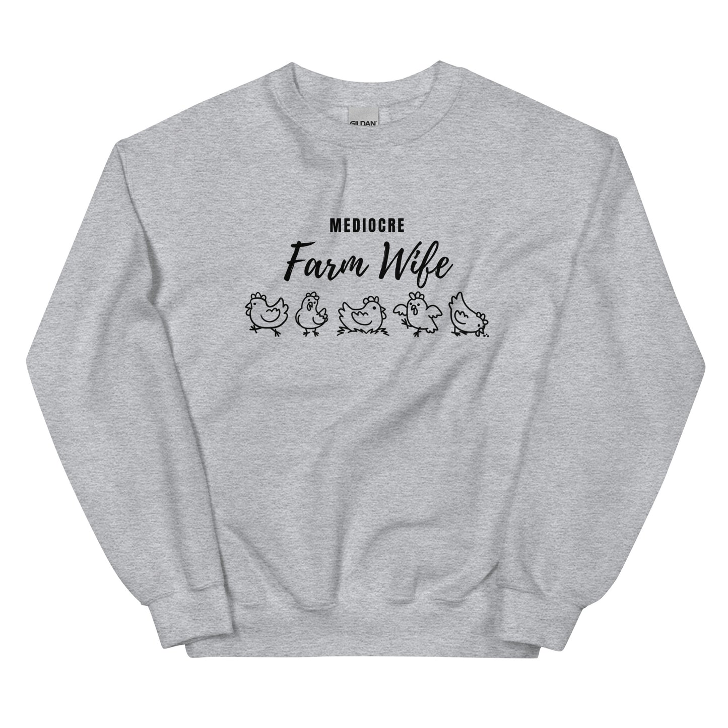 WOMENS CREW- MEDIOCRE FARM WIFE