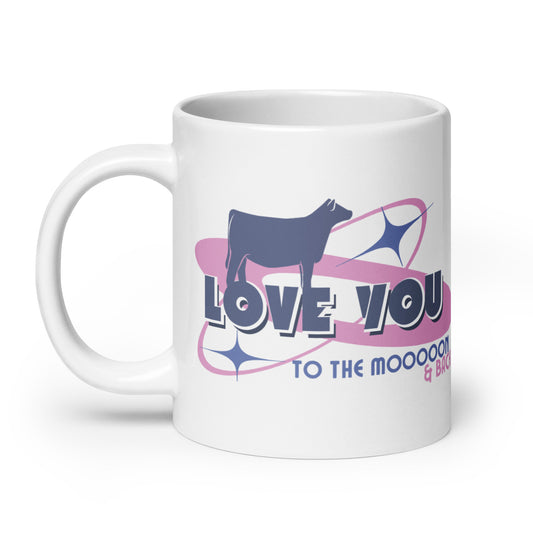 MUG- LOVE YOU TO THE MOOON